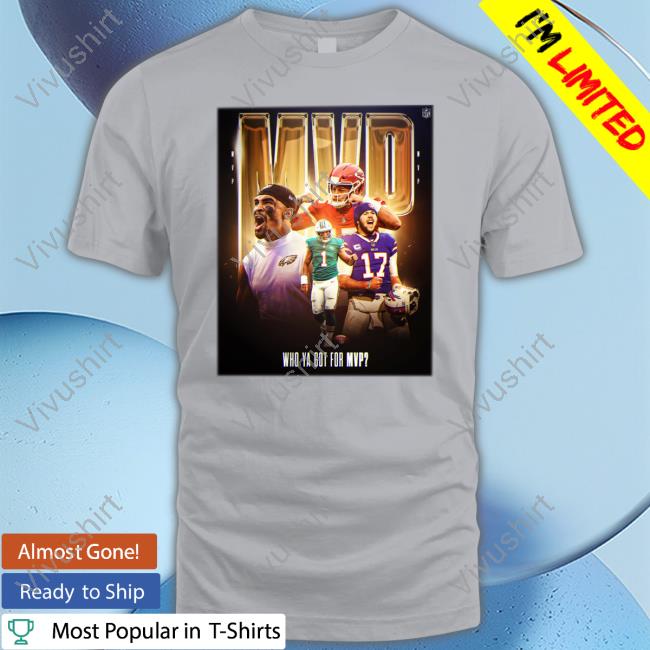 Who Ya Got For Mvp Long Sleeve T Shirt Who Ya Got For Mvp Shirt