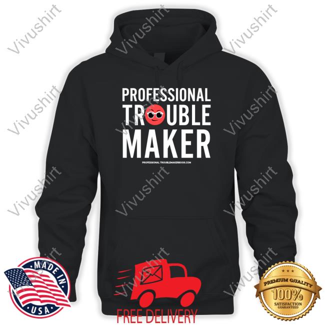 Shop Luvvie Professional Troublemaker Tee Awesomely Luvvie