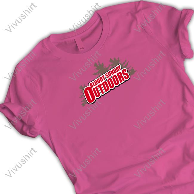 Bloody Sunday Outdoors Shirts