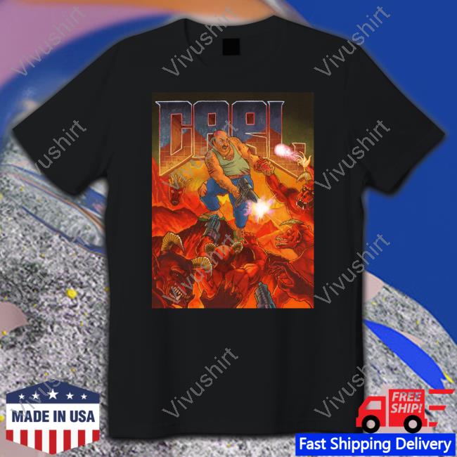 Carl Brutananadilewski Shirt