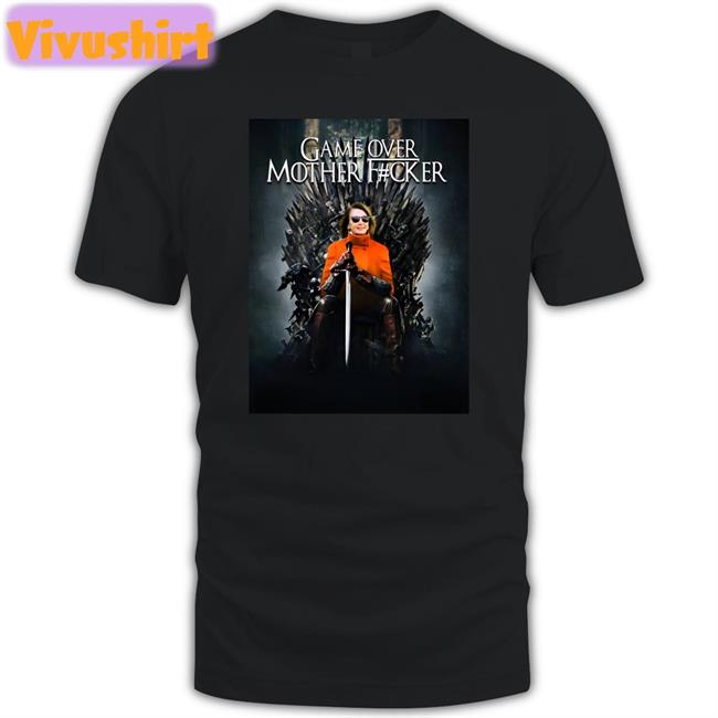 Game Over Mother Fucker Long Sleeve T Shirt Game Over Mother Fucker T Shirt