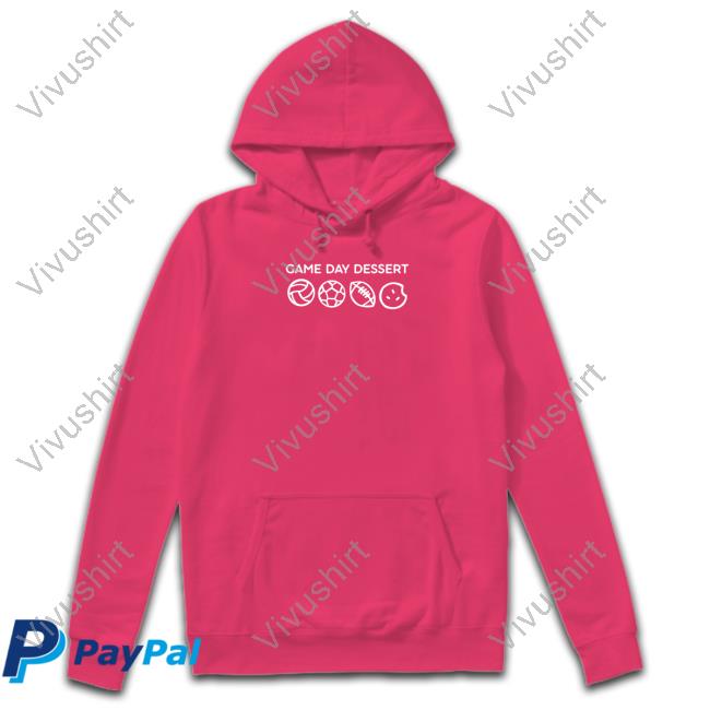 Crumbl Cookies Game Day Dessert Hoodie Sweatshirt Crumbl Cookies Game Day Dessert Hoodie