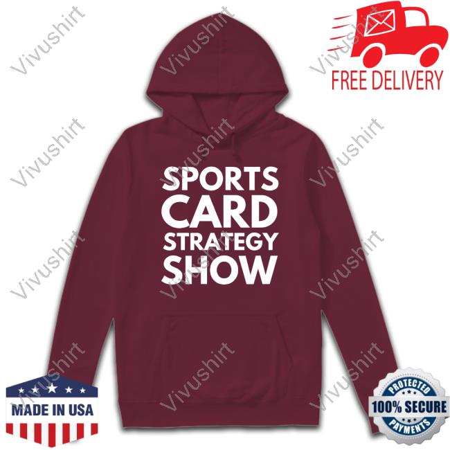 Freebies Sports Card Strategy Show Sweatshirt