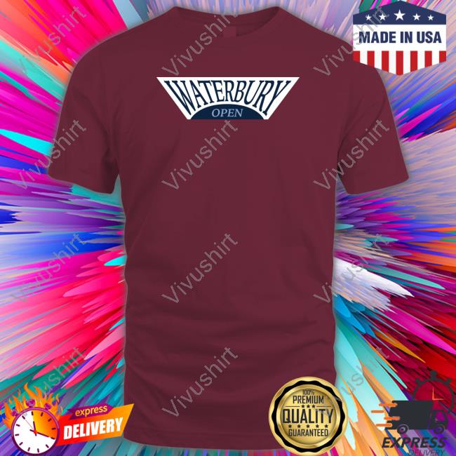 Joeymulinaro The Waterbury Open T Shirt Obvious Shirts The Waterbury Open Hoodie