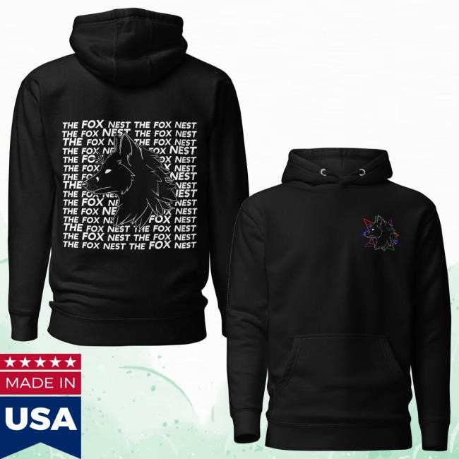 Thefoxnest Store The Fox Nest Hooded Sweatshirt Thefoxnest Store The Fox Nest Funny Shirt