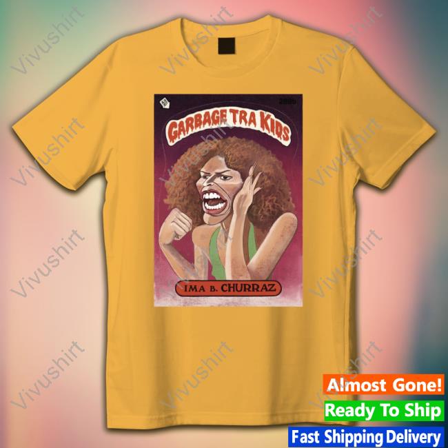 Garbage Tra Kids Shirt Reality Girl