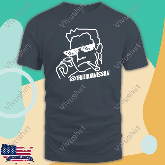 Theliamnissan Liam Nissan Funny Shirt