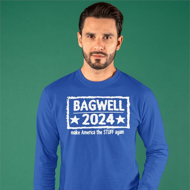 Marcus Bagwell Bagwell 2024 Make America The Stuff Again Sweatshirt