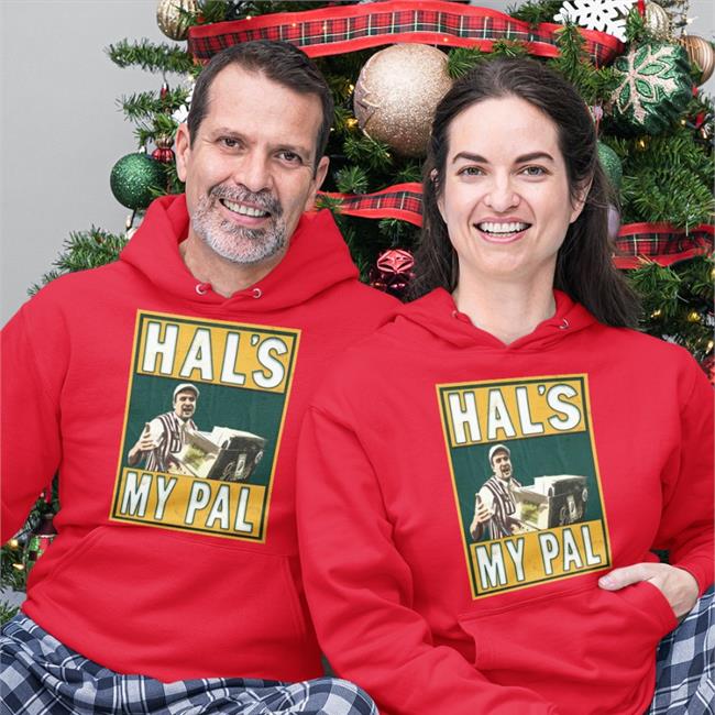 Hal's My Pal Shirt Hal's My Pal Hoodie As Hot Dog