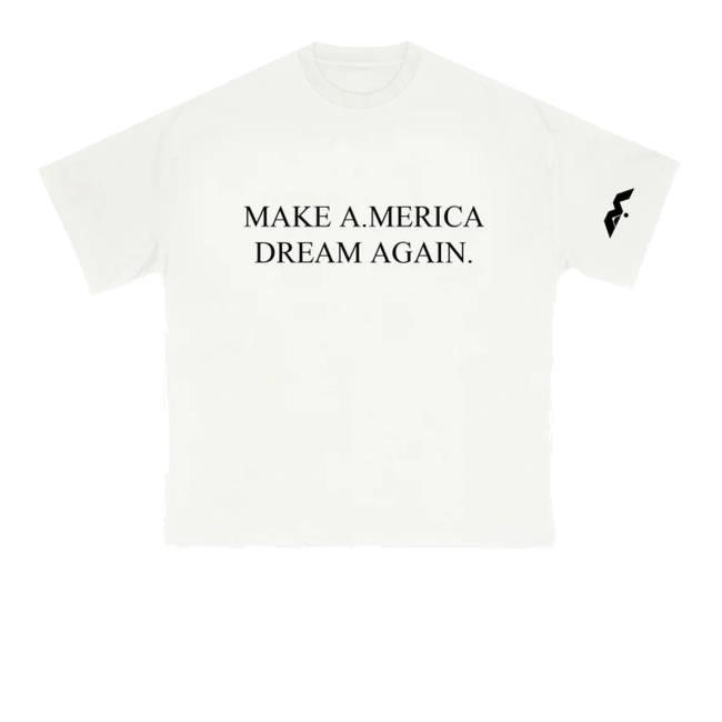 Above Millions Company Merch Make A American Dream Again New Shirt