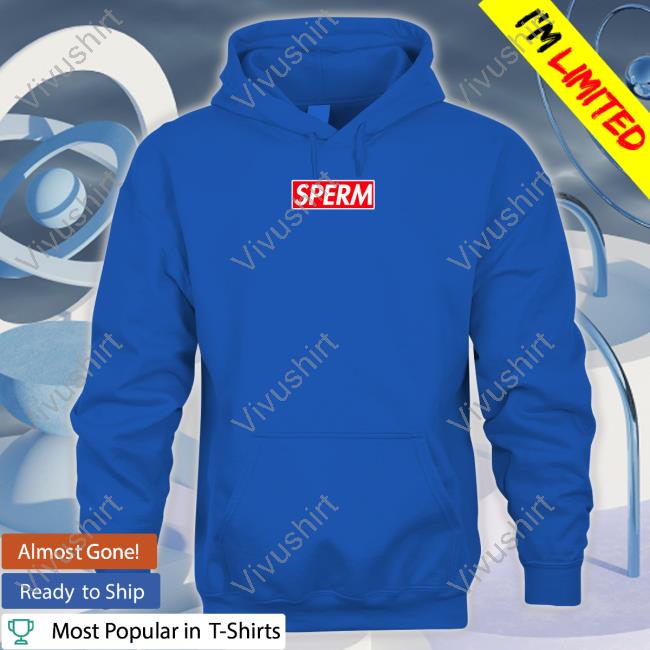 Sperm Paulo Brazil T Shirts Paulo Costa Wearing Sperm Paulo Brazil Hoodie