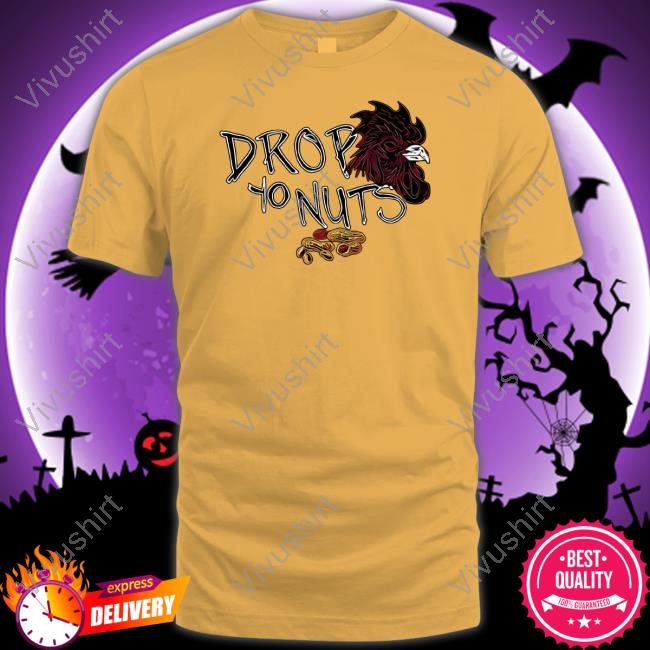 Mike Uva Dc4lcustomtees Shop Drop Yo Nuts T-Shirt Mike Uva Dc4lcustomtees Shop Drop Yo Nuts Hoodie