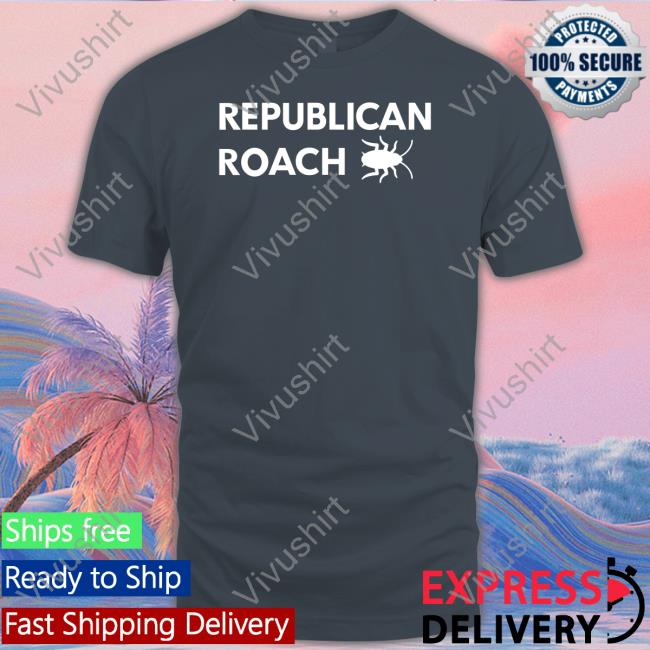 Republican Roach Tee Thepatriotsmarket Republican Roach Tee Shirt