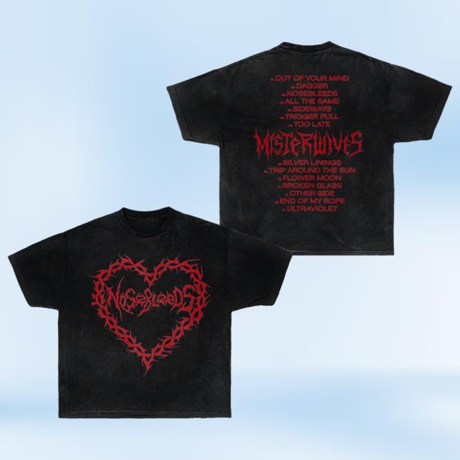 Official MisterWives Merch Store MisterWives Nosebleeds Black Attractive Shirt
