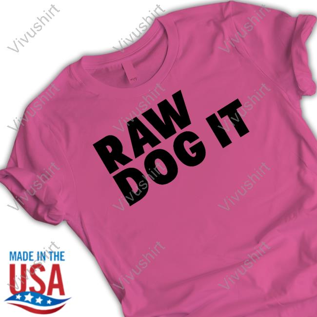 Sneako Raw Dog It Official Shirt