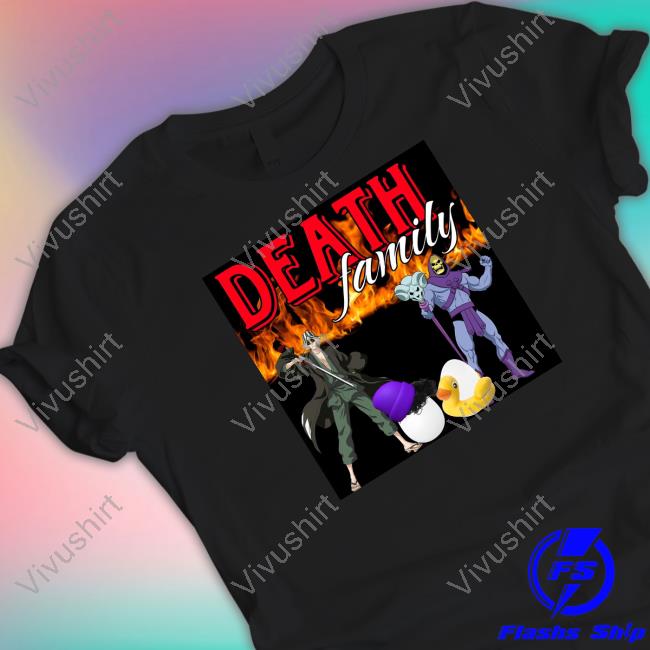 Official Skeletor Death Family Shirt Kashmoneyss
