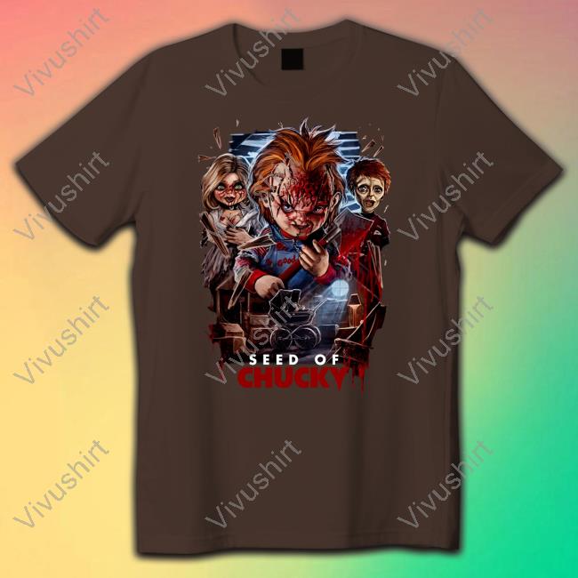 Seed Of Chucky Fear The Second Coming Shirt Gutter Garbs Merch
