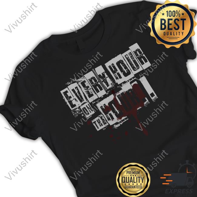 Desolationglow Everybody Hour On The Hour New Shirt