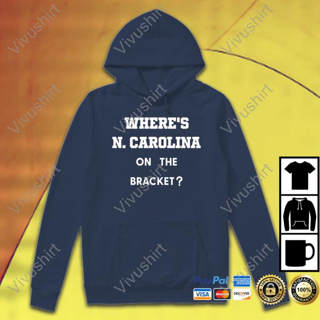 Where's N. Carolina On The Bracket Shirts