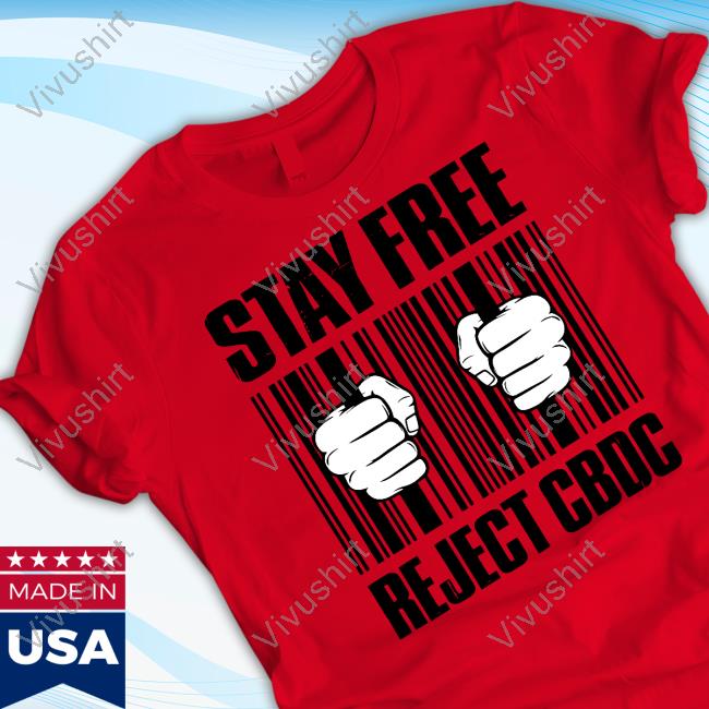 Wideawake Store Stay Free, Reject Cbdc Barcode Tee Shirt
