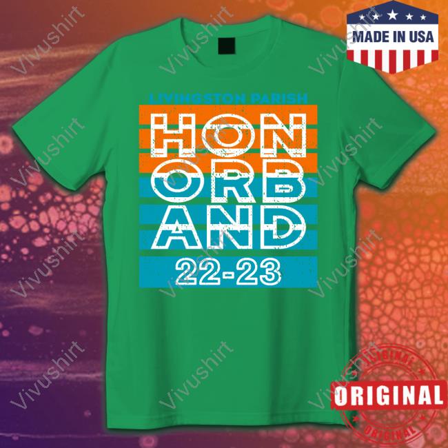 Livingston Parish Hon Orb And 22-23 Sweatshirt