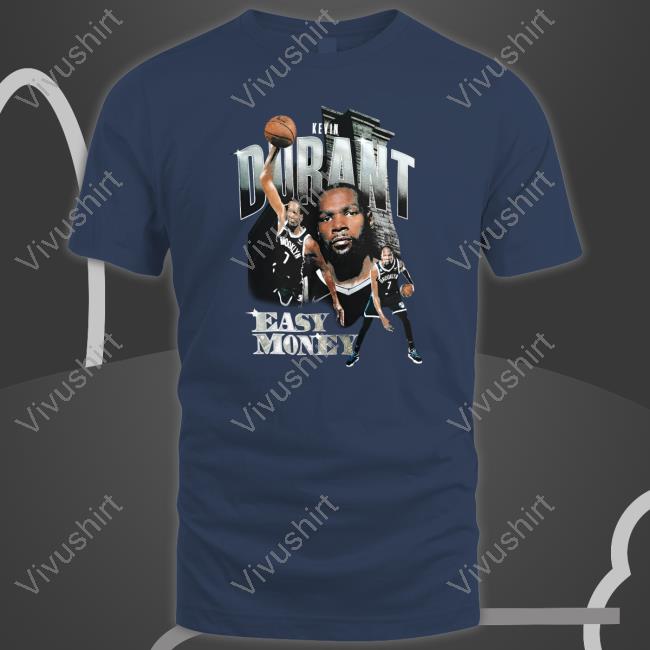 Olivier Kevin Durant Easy Money Shirt