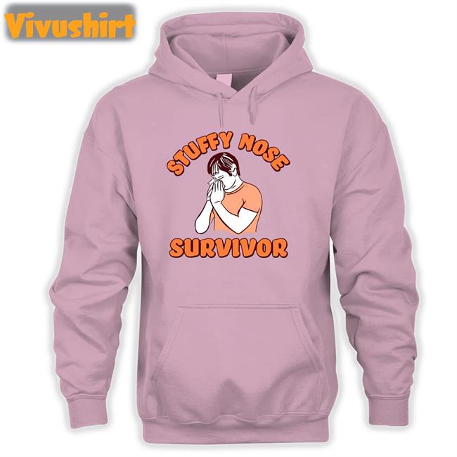 Shitheadsteve Stuffy Nose Survivor Sweatshirt