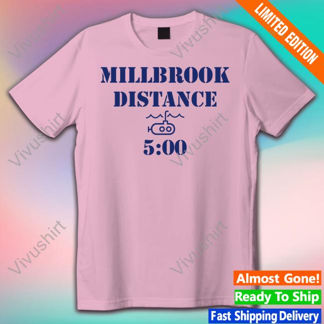 Millbrook Distance 5 00 Funny T Shirt