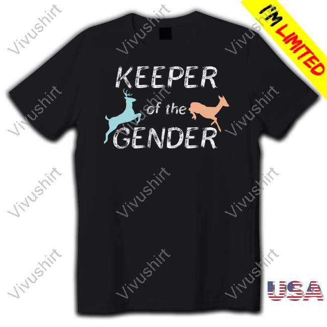 Gothcowboybf Keeper For The Gender Shirt