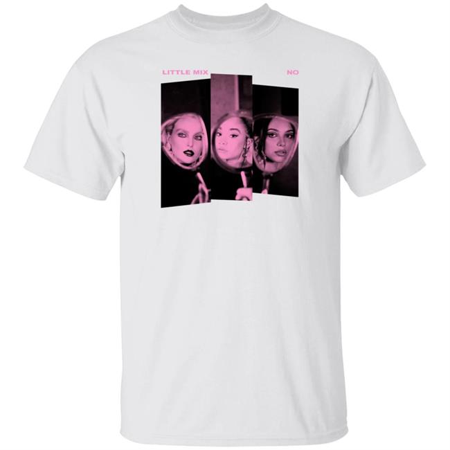 Little Mix No Shirt Little Mix Merch No White Tee