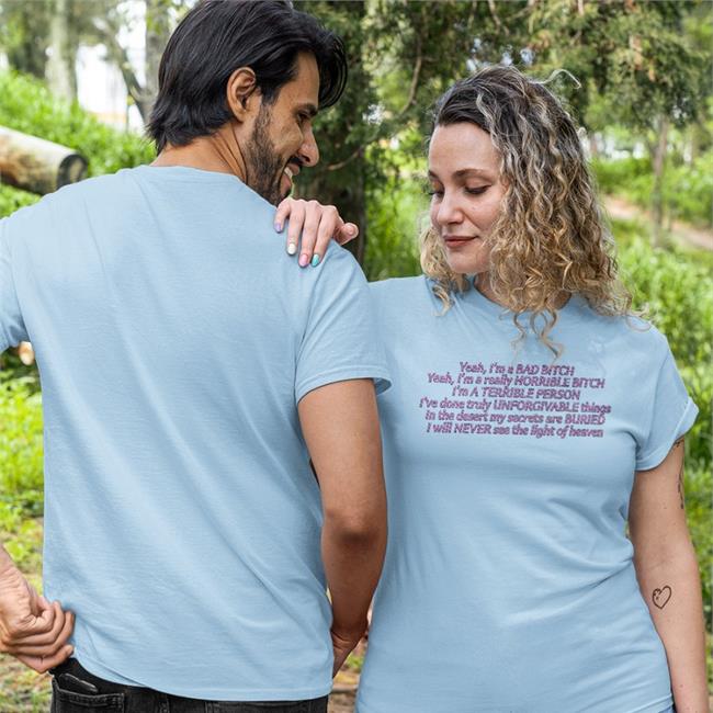 Thegoodshirts Merch Yeah I'm A Bad Bitch Yeah I'm A Really Horrible Bitch Tee Shirt