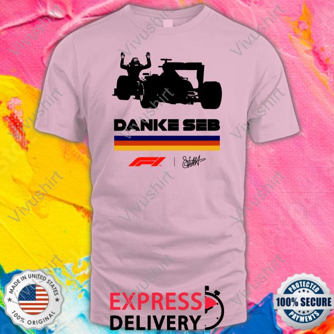 Autosport Sebastian Vettel Danke Seb Shirt Formula 1