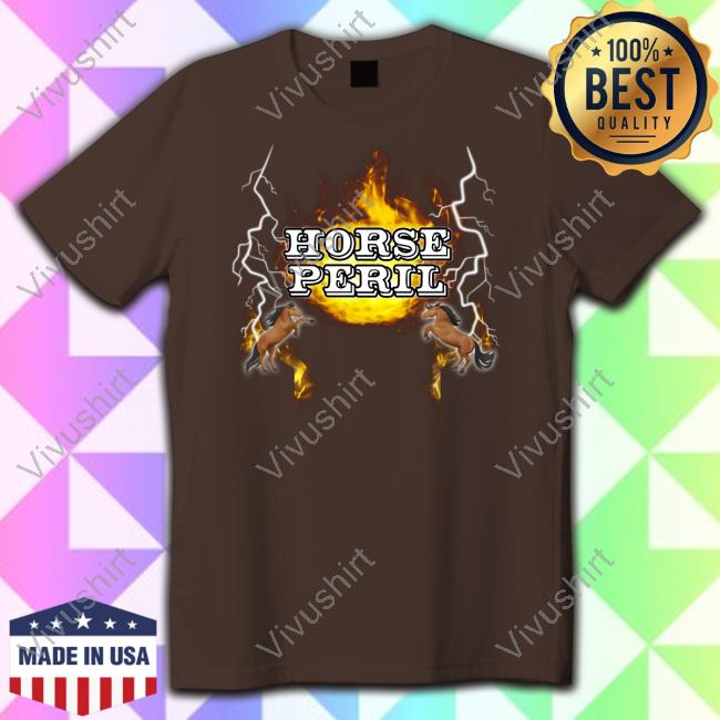 Horse Peril Shirt Li Speaks Store