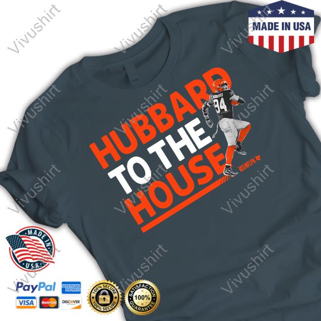 Sam Hubbard To The House Tee Shirt