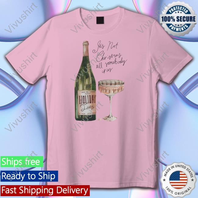 Holiday Tears Its Not Christmas Till Somebody Cries Shirt Carly Rae Jepsen Merch Holiday Tears Its Not Christmas Till Somebody Cries Long Sleeve Tee