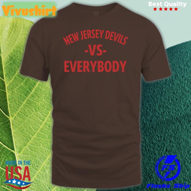 New Jersey Devils Vs Everybody Tees