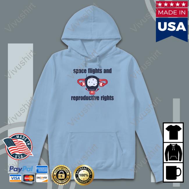 Space Light And Reproductive Rights Hoodie Space Light And Reproductive Rights Emily Calandrelli Hoodie