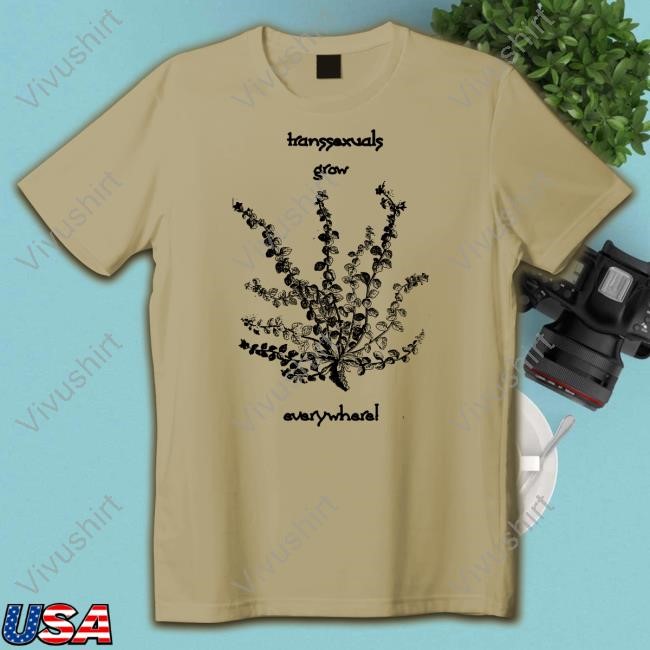 Silas Denver Transsexuals Grow Everywhere Long Sleeve T Shirt