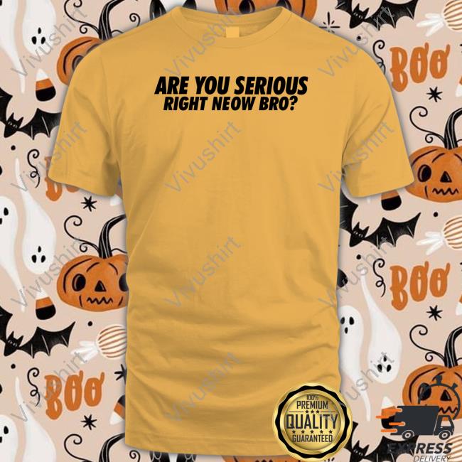 Whiteboyem Merch Are You Serious Right Neow Bro Crewneck Sweatshirt Whiteboyem Merch Are You Serious Right Neow Bro Hoodie