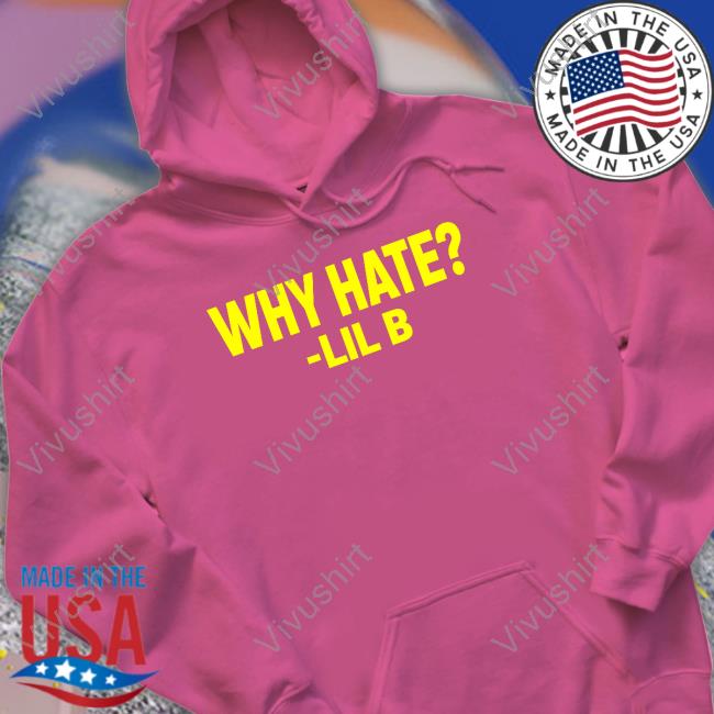 Basedworld Merch Lil B Why Hate Tee