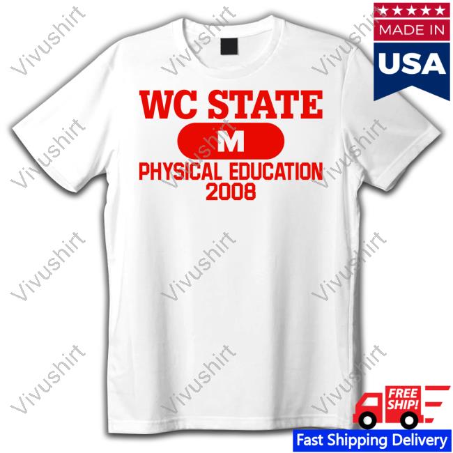 Mrs Poindexter Wearing Wc State M Physical Education 2008 Long Sleeve T Shirt