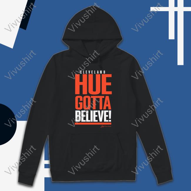 Oldtakesexposed Cleveland Hue Gotta Believe Tee