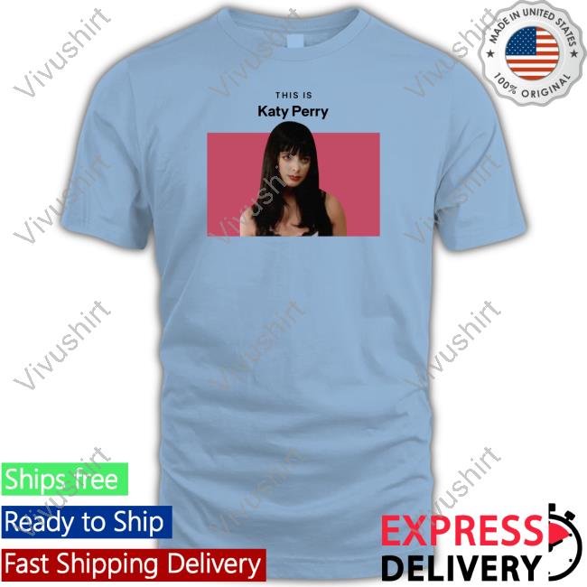 This Is Katy Perry Hoodie