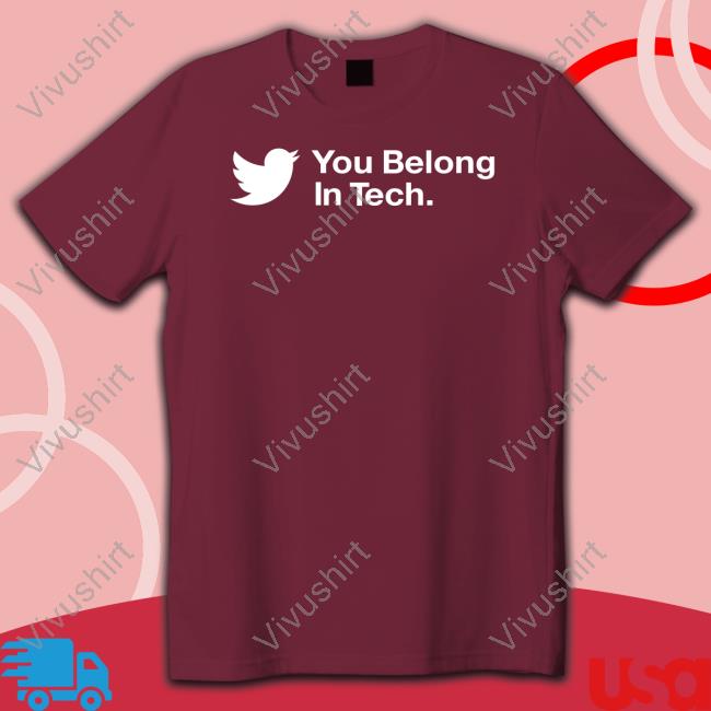 Twitter You Belong In Tech Hoodie