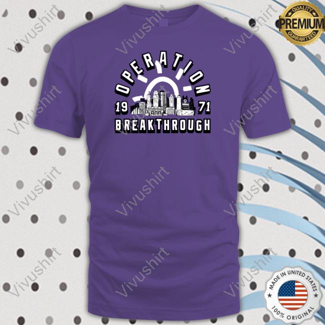 Operation Breakthrough Tee Shirt Charliehustle Operation Breakthrough Sweatshirt