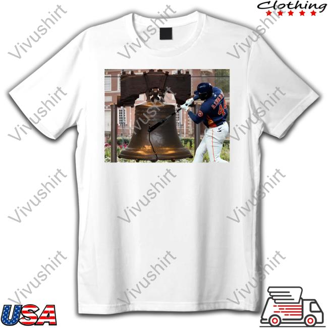 Alvarez Houston Astros And The Liberty Bell T Shirt