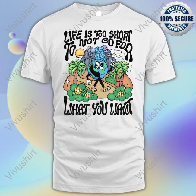 Design By Ato Life Is Too Short To Not Go For What You Want Sweater