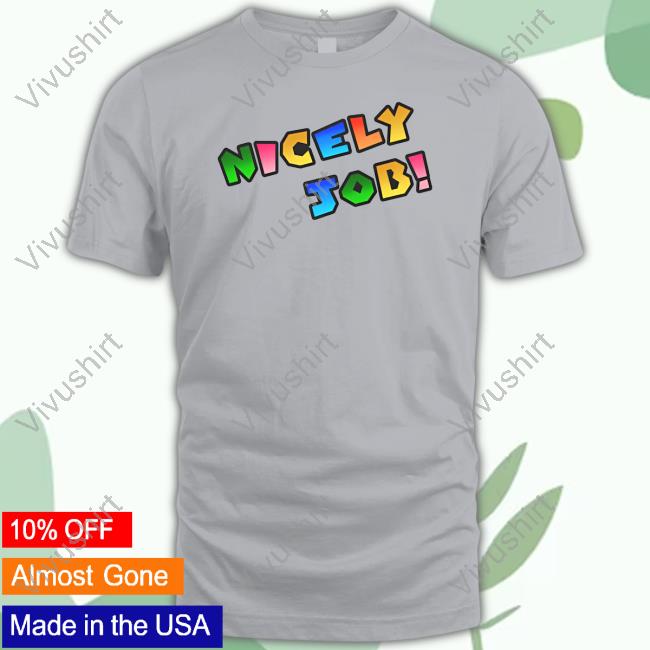 Daemon Hatfield Nicely Job T Shirt