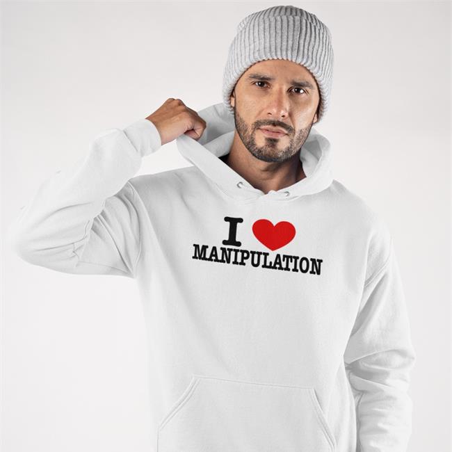 Hotwired Braydennss I Love Manipulation Shirt