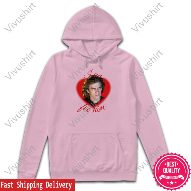 Anakin Skywalker I Can Fix Him Sweatshirt Folkcillian Wearing